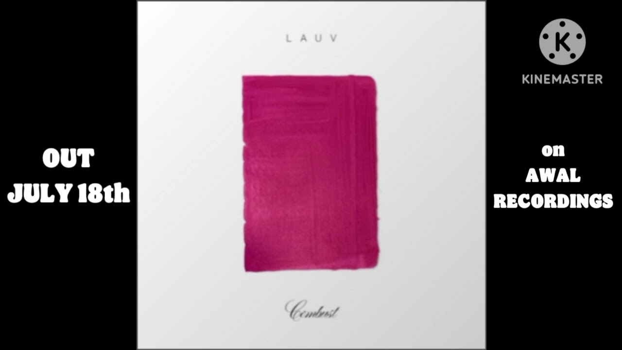 Lauv - Combust (snippet) | OUT JULY 18th