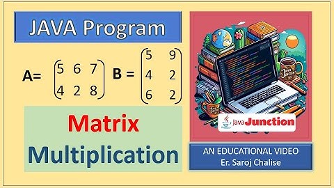 JAVA code to perform Matrix Multiplication