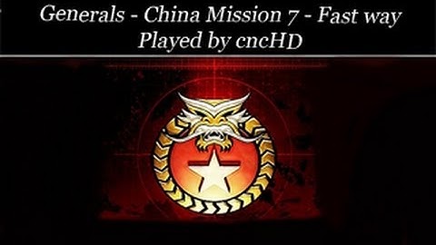 Generals Campaign - China Mission 7 faster way (brutal)
