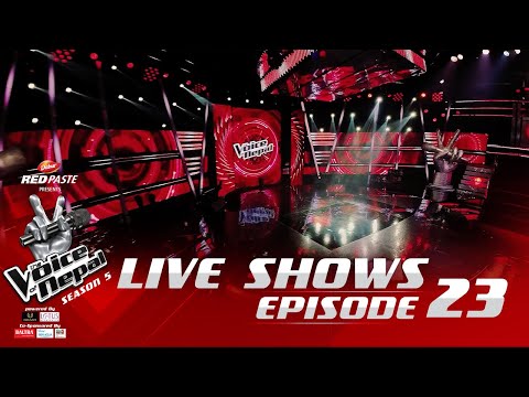 The Voice of Nepal Season 5 - 2023 - Episode 23 | Live Shows