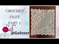 باترون كروشيه فيليت الجزء الأول Crochet Filet Part 1 باترون كروشيه فيليت الجزء الأول Crochet Filet Part 1