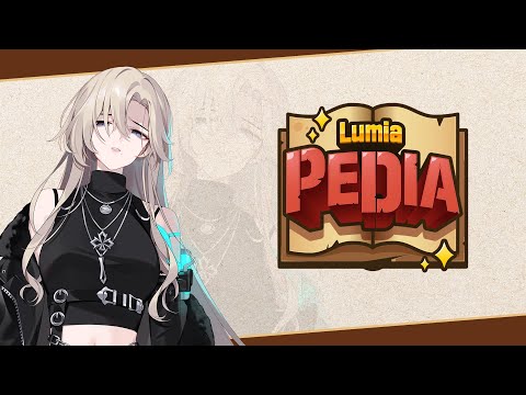 Blair's Lumiapedia - Eternal Return