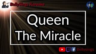 Queen - The Miracle (Karaoke)