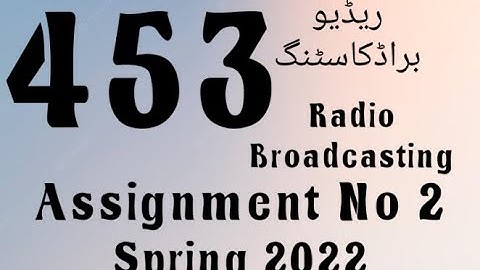 AIOU Code 453 Solved Assignment No.2 Spring 2022 #aiou #aiousolveassignments