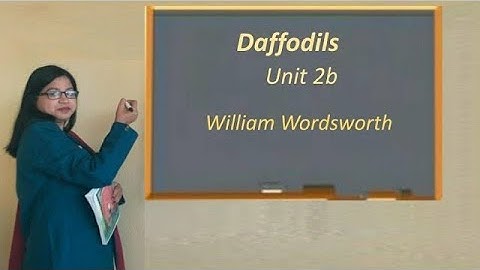 Poem: Daffodils, Unit 2b : Jcert English  Class Eight