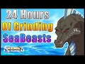 What 24+ Hours Grinding Sea Beasts Got Me... | King Legacy