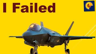 F-35: The Failure of the $100 Million  Dollar Jet | Maybe...