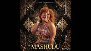 Makhadzi entertainment- Mashudu (official Audio)  #Makhadzi  #mashudu #makhadzimusic