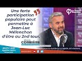 "Une forte participation populaire peut permettre à Mélenchon d'être au 2nd tour " - Alexis Corbière