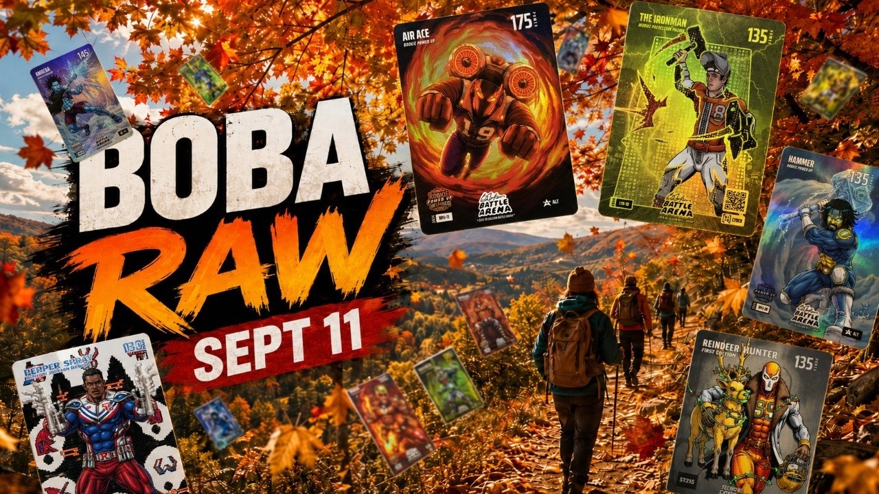 BOBA RAW Friday Sept 11, 2026
