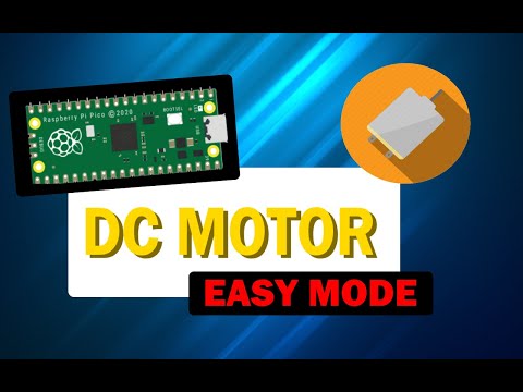 Raspberry Pi Pico DC Motor in Micropython 🐍 w/Code MADE EASY