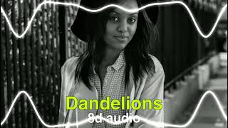 Dandelions 8d   Ruth B  English Song 8d