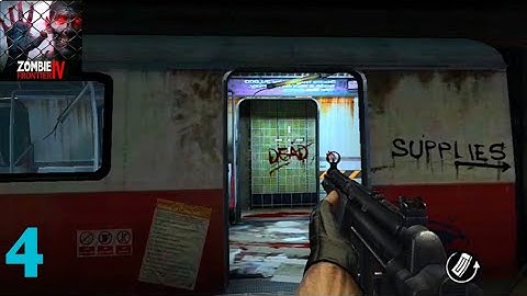 Zombie Frontier 4 |Android Gameplay walkthrough part 4