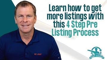 Learn how to get more listings with this 4 Step Pre Listing Process