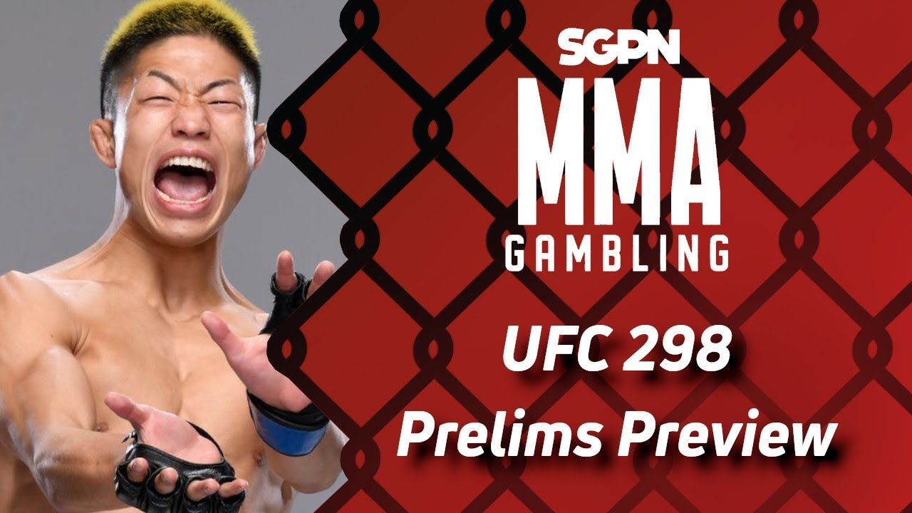 UFC 298 Prelim Preview, Predictions, and Picks (Ep505) - YouTube