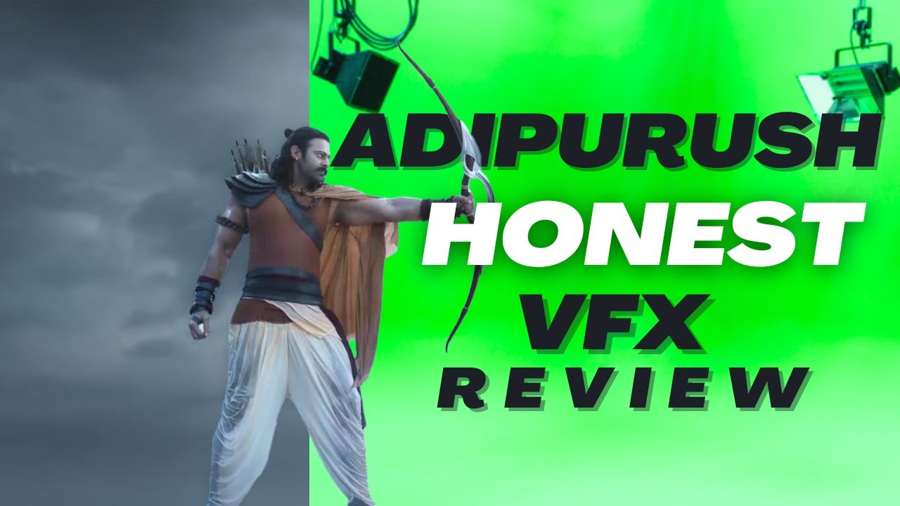 Adipurush Trailer Review: Honest VFX Review in Hindi - YouTube