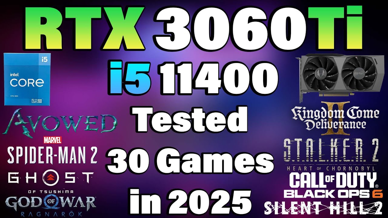 i5 11400 + RTX 3060Ti Tested 30 Games in 2025 - YouTube