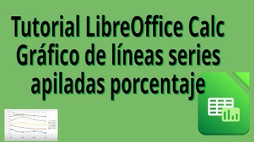 Gráfico de Líneas series apiladas porcentaje en LibreOffice Calc 7.