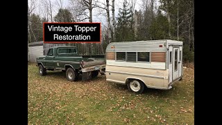 Vintage Topper Restoration. Smith Built Canopy Truck Shell.