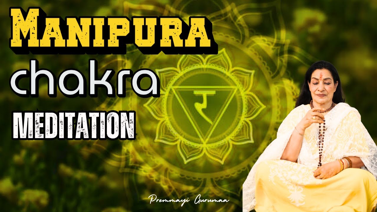 Activate Solar Plexus With This Guided Meditation | Manipura Chakra ...