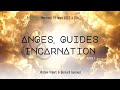 Anges guides et incarnation