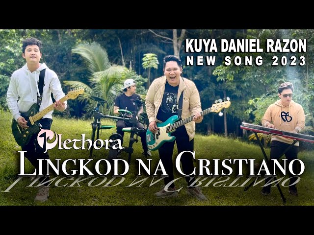 KDR (New Song 2023) - Lingkod na Cristiano | PLETHORA class=