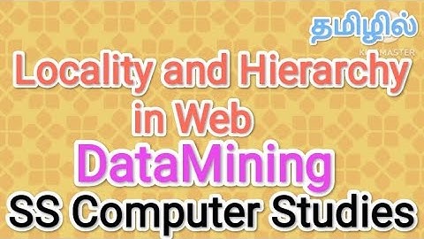 Locality and Hierarchy in web|DataMining in tamil,#sscomputerstudies,#locality,#hierarchy#datamining