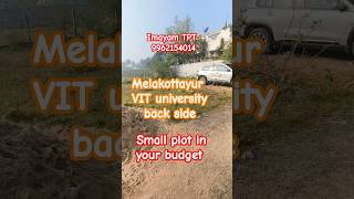 #imayamtpt #melakottayur #rathinamangalam #vituniversity #tagore #landforsale #plotforsale #residanc