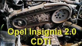 Vauxhall Insignia. How to replace Timing Belt with Water Pump and Alternator Freewheel Clutch
