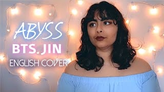 BTS Jin - Abyss | English Cover