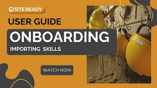 1. User Guide Onboarding - Importing Skills (Your Qualifications Library)