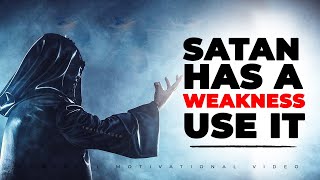 Satan Absolutely Fear This Kind of Christian