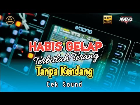 CEK SOUND HABIS GELAP TANPA KENDANG ||