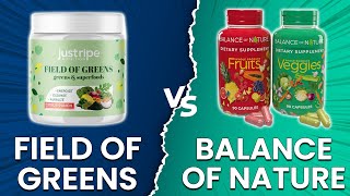 Field Of Greens vs Balance Of Nature - Which Is Better (A Super Food Supplement Showdown!)