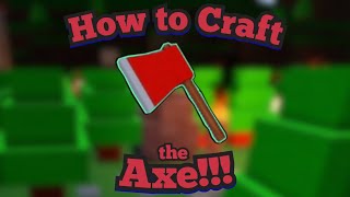 How to Get the Axe!!! | Return to Animatronica | Roblox