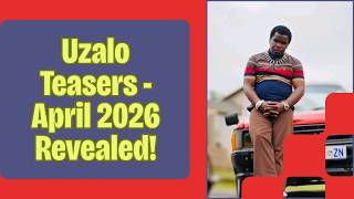 Famous Uzalo Teasers  April 2026 | SABC 1 Net Worth