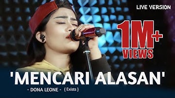 MENCARI ALASAN - DONA LEONE | Woww VIRAL Suara Menggelegar Lady Rocker Indonesia | SLOW ROCK