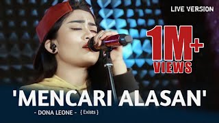 MENCARI ALASAN - DONA LEONE | Woww VIRAL Suara Menggelegar Lady Rocker Indonesia | SLOW ROCK