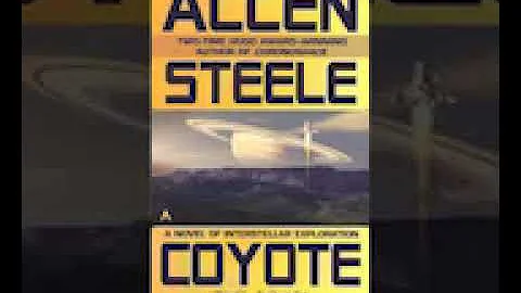 Allen Steele - Coyote 1