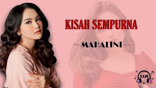 Kisah Sempurna - Mahalini || lirik lagu indonesia #lirik #mahalini #kisahsempurnamahalini