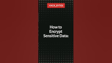 Encrypt Sensitive Data #hack_bytes #trending #cybersecurity #youtubeshorts #hacking #shortvideo