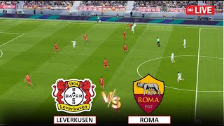🔴IN DIRETTA: Bayer Leverkusen vs Roma Partita di calcio in diretta I UEFA Europa League
