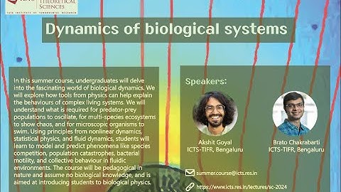 Dynamics of Biological Systems (Lecture 6) by Brato Chakrabarti