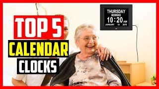 Top 5 Best Digital Calendar Clocks in 2022