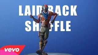 Fortnite - Laid Back Shuffle Trap Remix (Prod. By BomBino)
