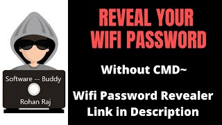 Reveal Your Wifi Password~~ Without Command Prompt(CMD) screenshot 4