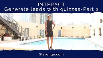 How to effectively generate leads with Interact quizzes-Part 2