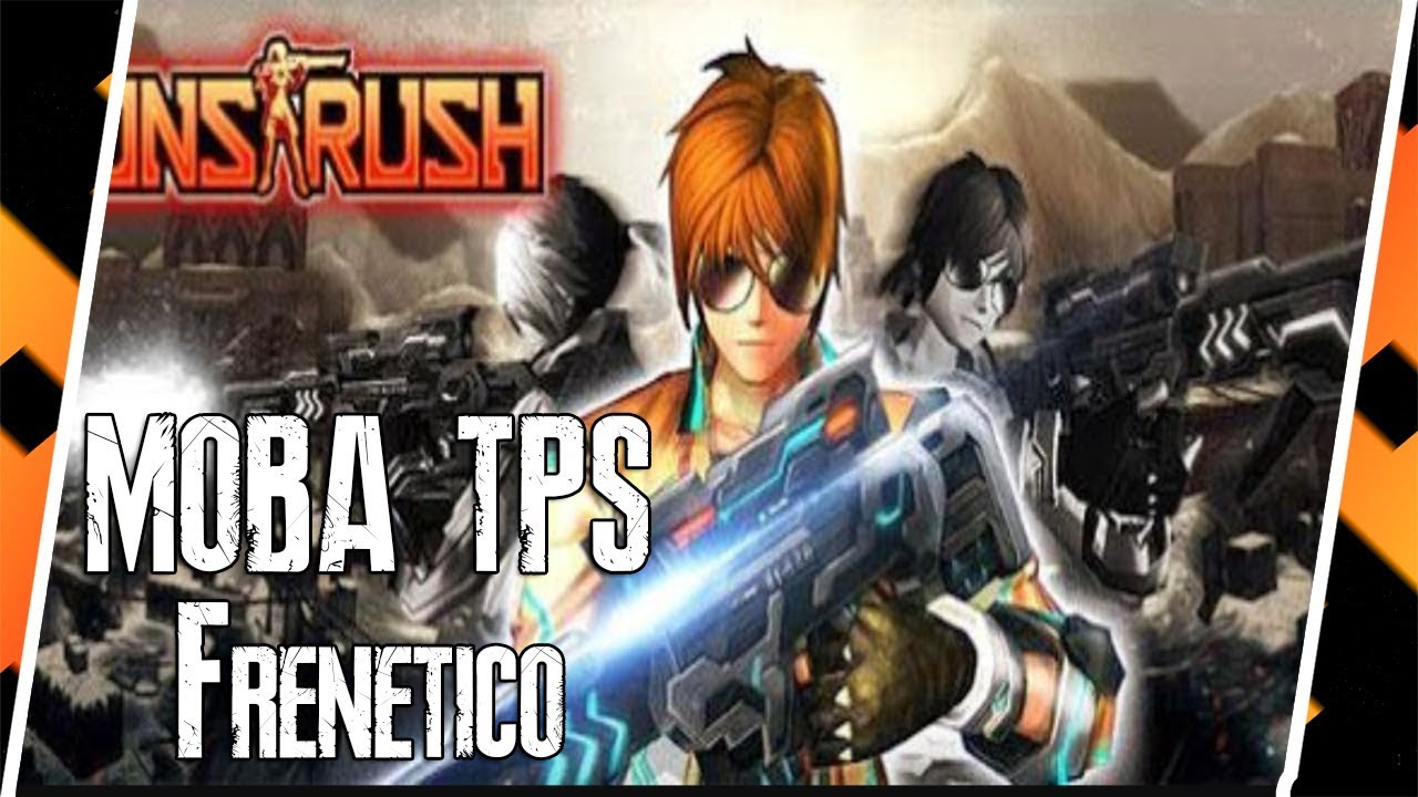 Guns Rush - Moba TPS Frenetico pra Android - Primeiras Impressoes