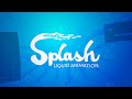 Splash for After Effects | Procedurally generated liquid animation
