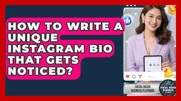 How To Write A Unique Instagram Bio That Gets Noticed? - Social Media Business Playbook